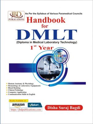 JBD Handbook For DMLT 1st Year (Diploma In Medical Laboratory Technology) By Disha Suraj Bagdi Latest Edition